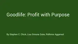 Goodlife Profit with Purpose Goodlife Profit with Purpose